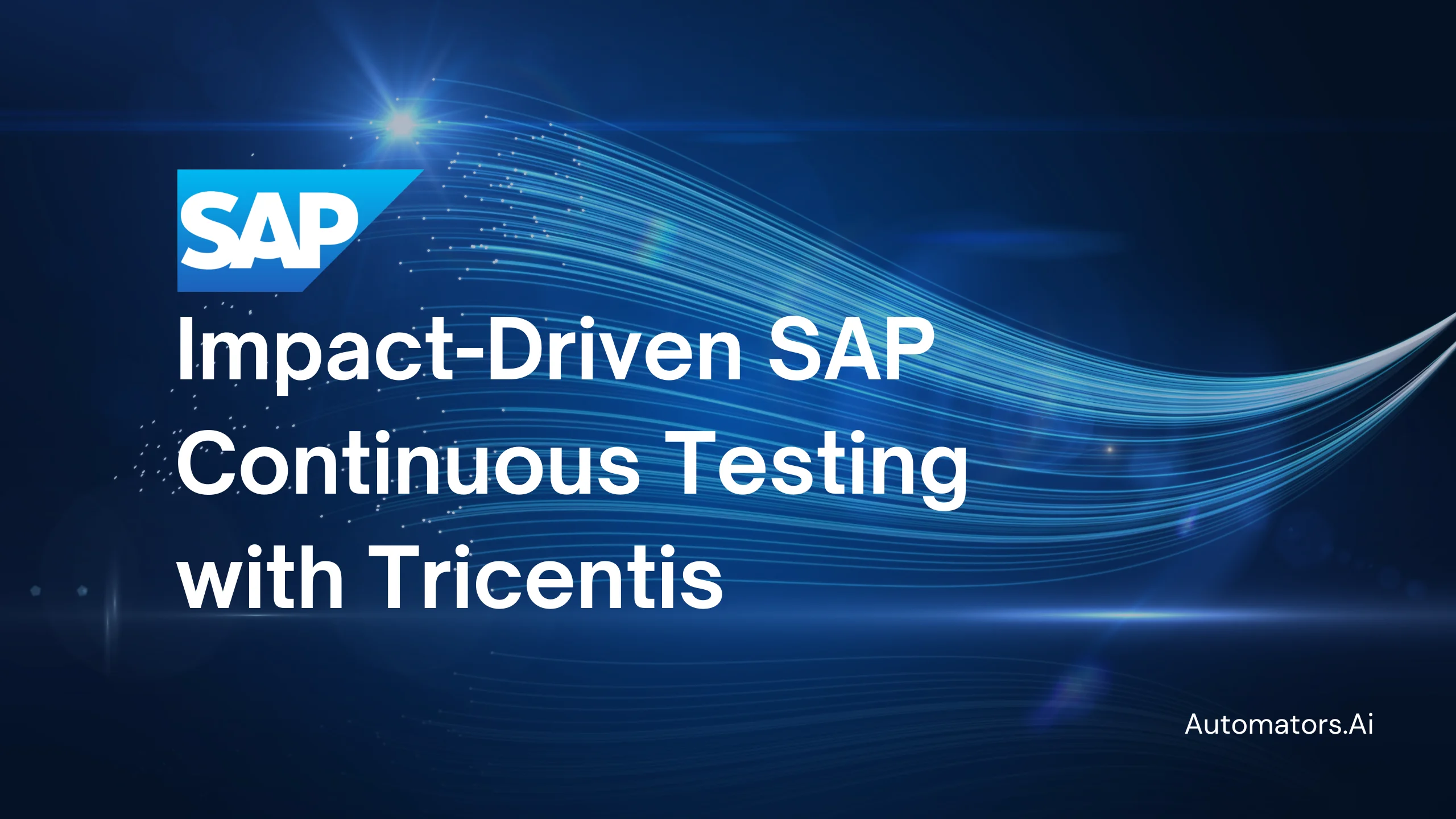 SAP Continuous Testing with Tricentis: A Practical Guide