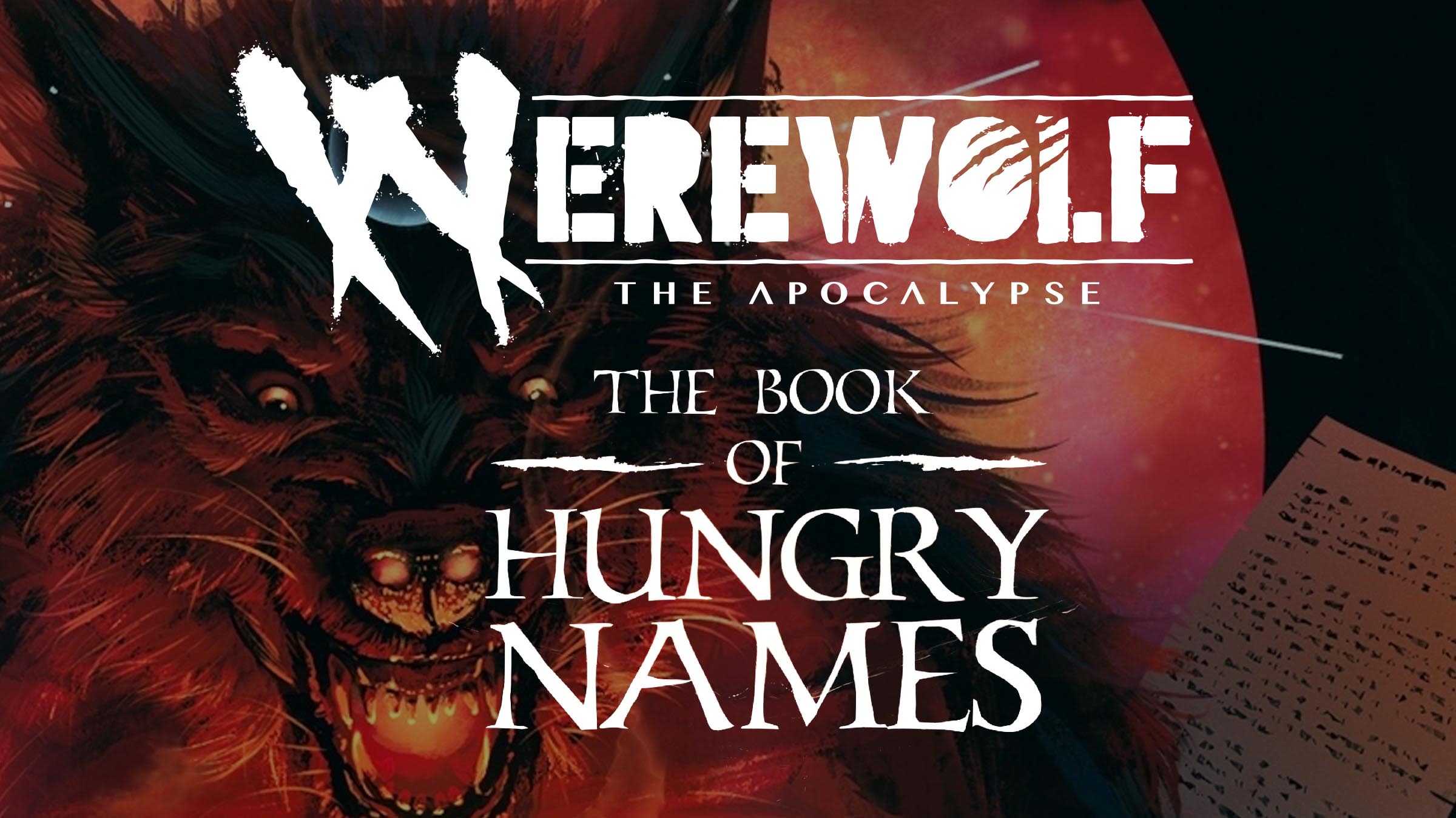 Werewolf The Apocalypse: Book of Hungry Names