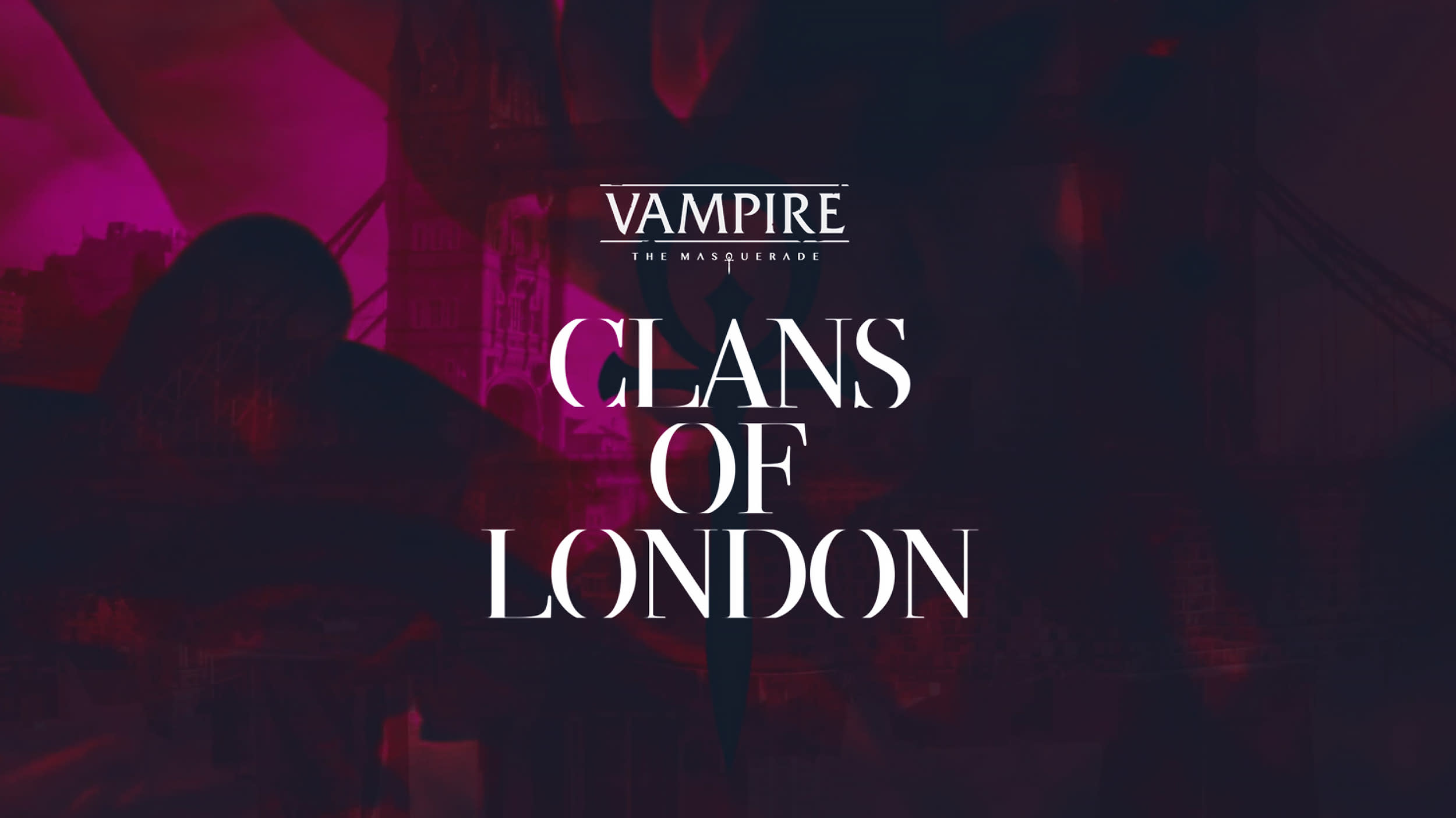 World of Darkness - Vampire: The Masquerade - Clans of London