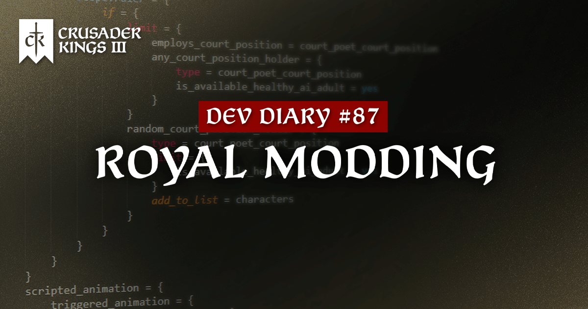 Dev Diary 87 Royal Modding