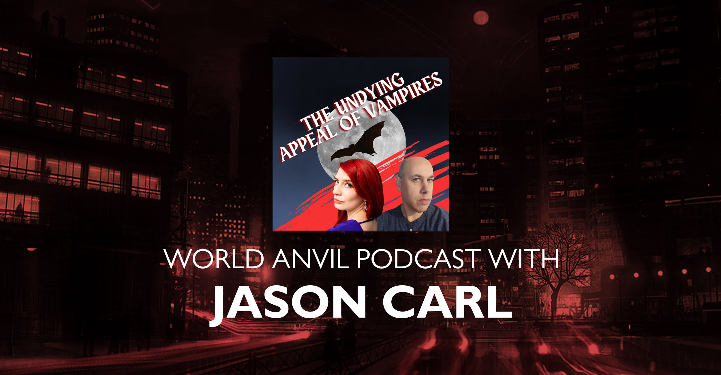 World of Darkness - World Anvil Podcast