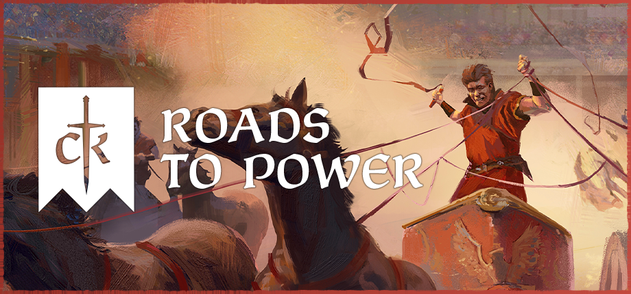 ck3-roads to power