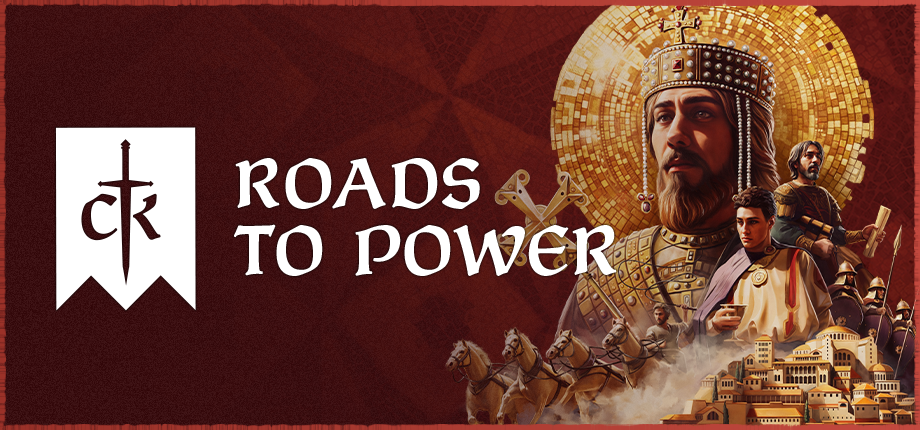 ck3-roads to power