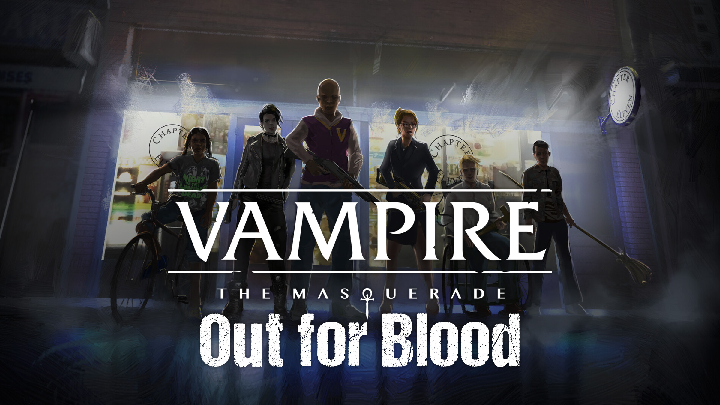 Vampire: The Masquerade Out for Blood - VTM Wiki
