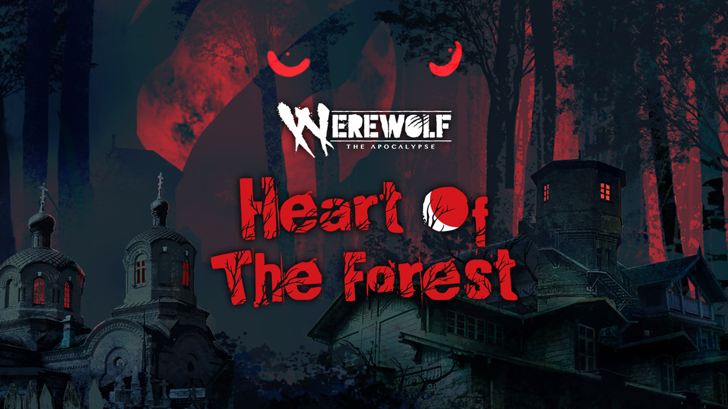 Werewolf: The Apocalypse - Heart of the Forest