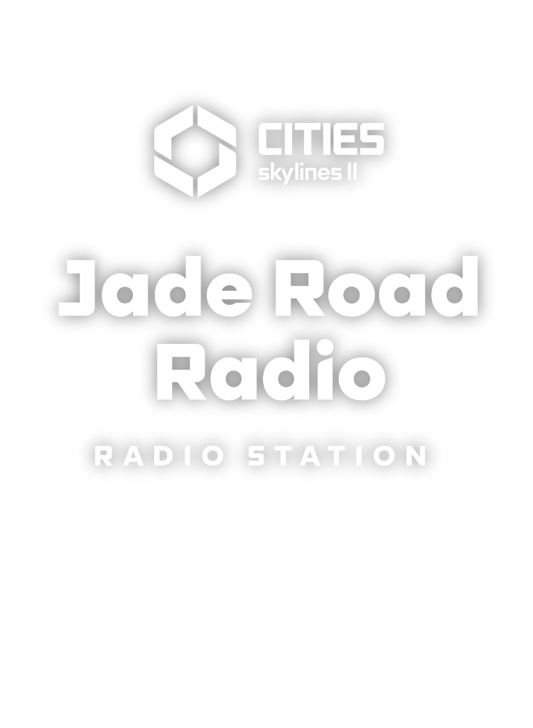 Cities: Skylines II - Jade Road Radio