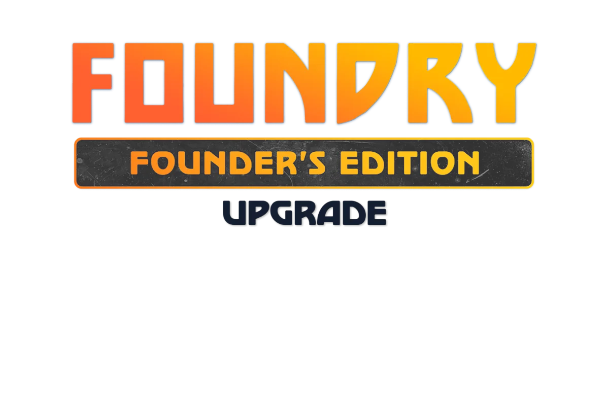 Logotype for Foundry - Founder's Edition Upgrade