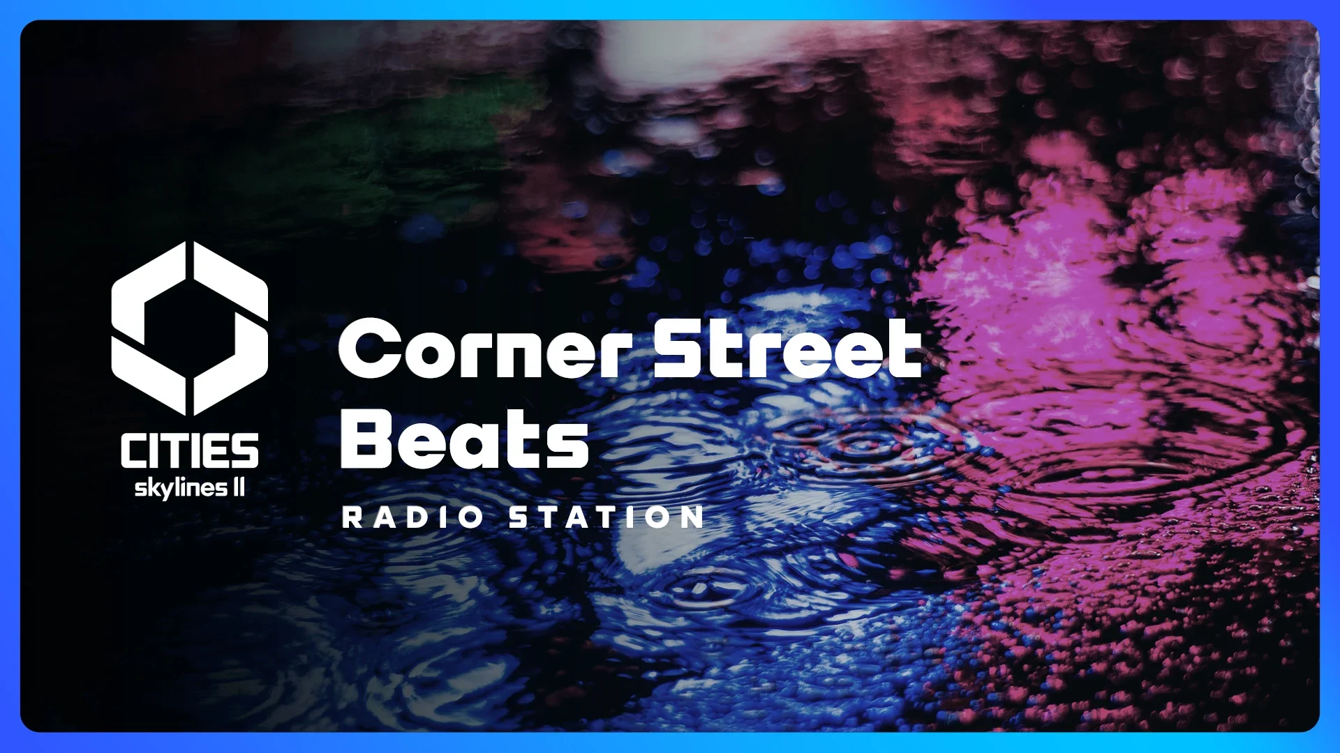 Cities-skylines-2-RADIO CornerStreetBeats