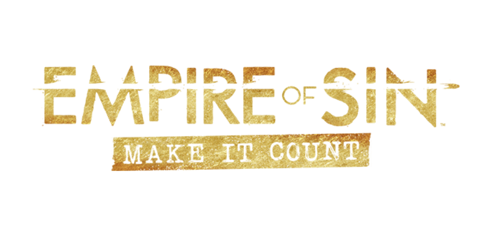 Empire of Sin - Make It Count