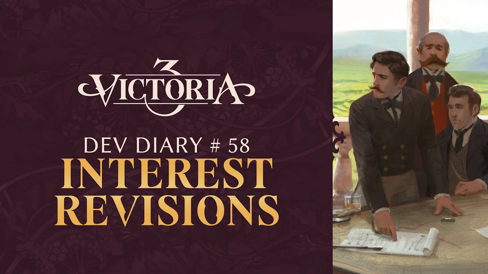 Dev Diary #58 - Interest Revisions - Paradox Interactive