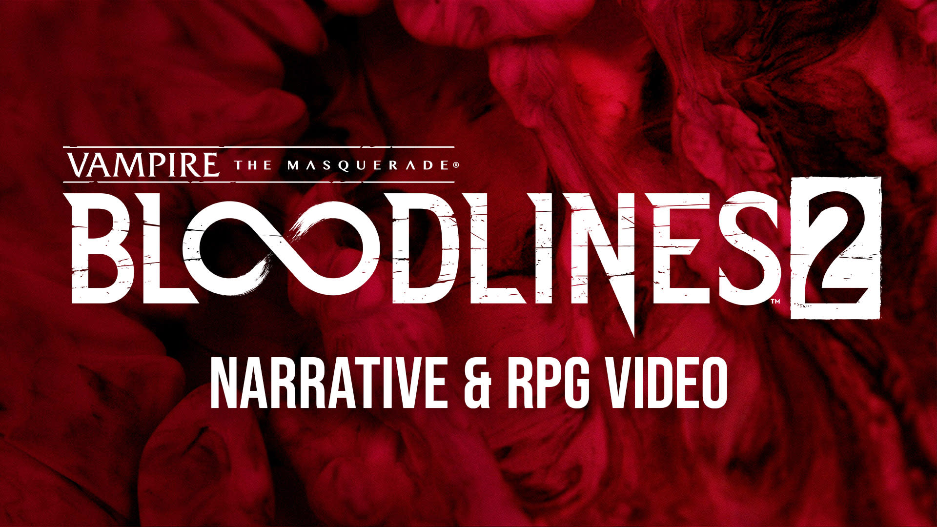 World of Darkness - Bloodlines 2 Narrative RPG Teaser