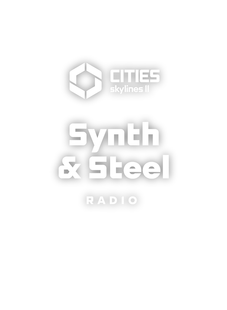 Cities: Skylines II - Synth & Steel Radio