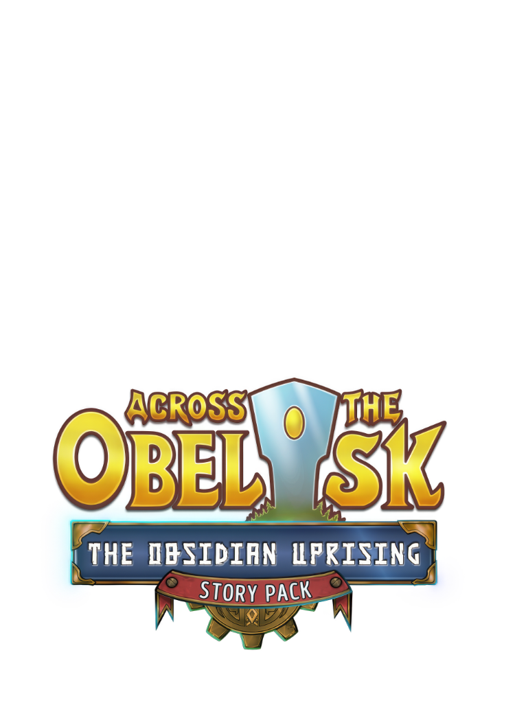 Across the Obelisk: The Obsidian Uprising