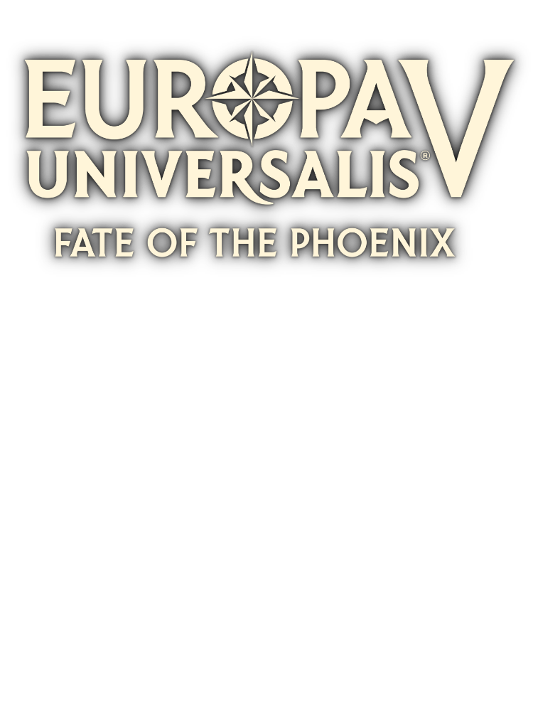 Europa Universalis V: Fate of the Phoenix
