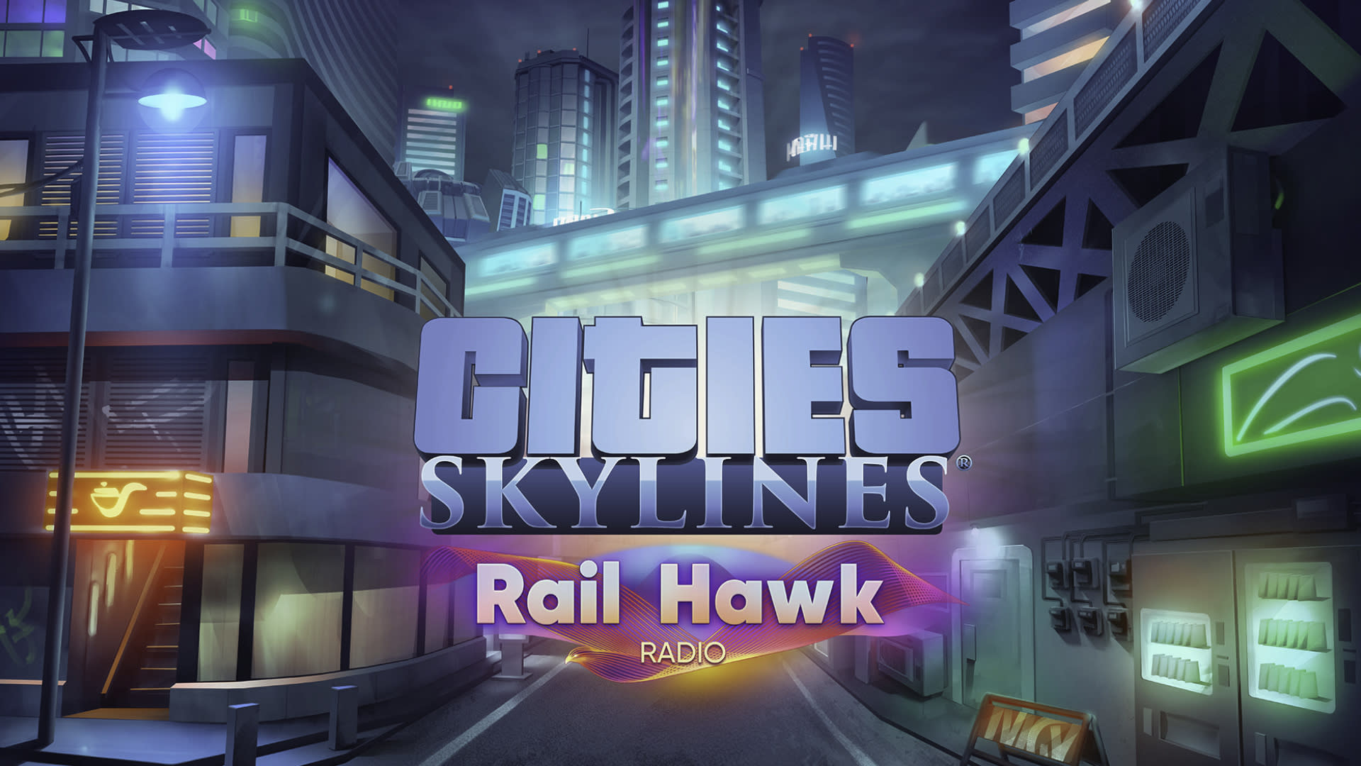 Cities: Skylines - Rail Hawk Radio (screenshot 1)