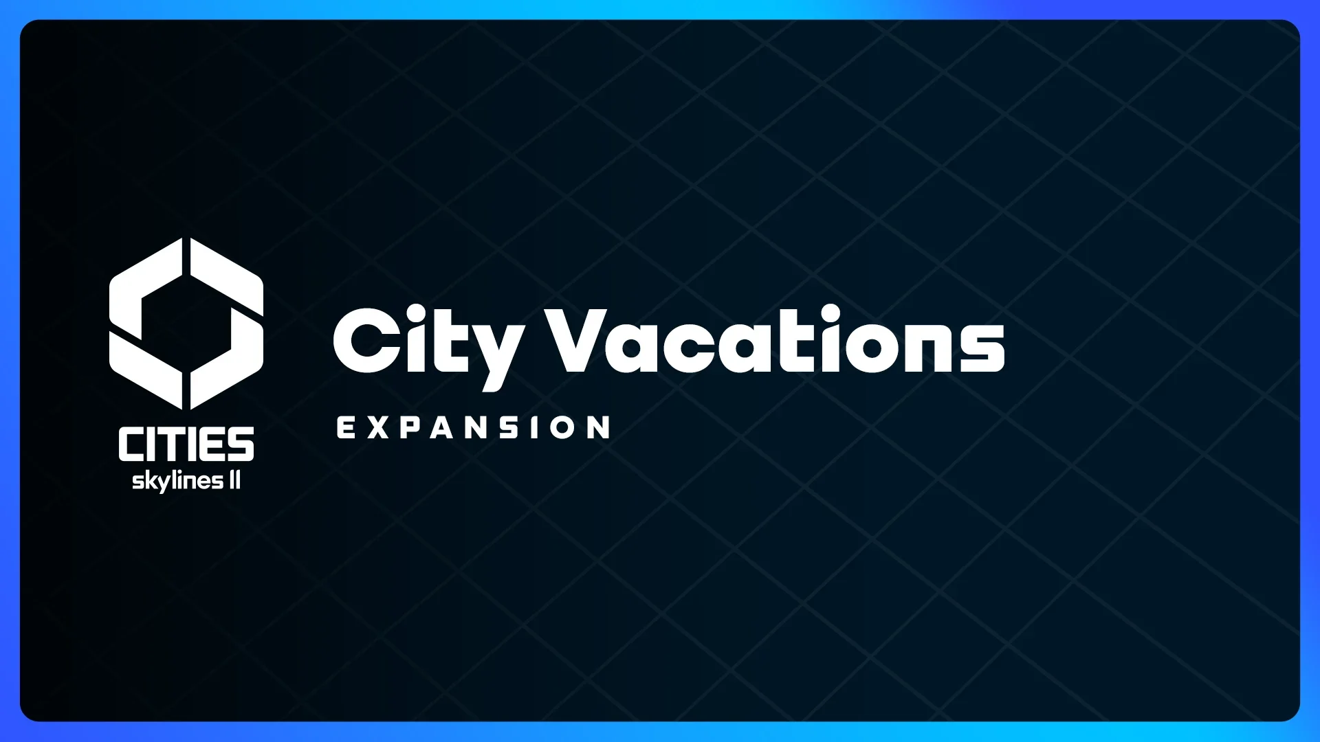 Cities-Skylines-2-EXPANSION CityVacations