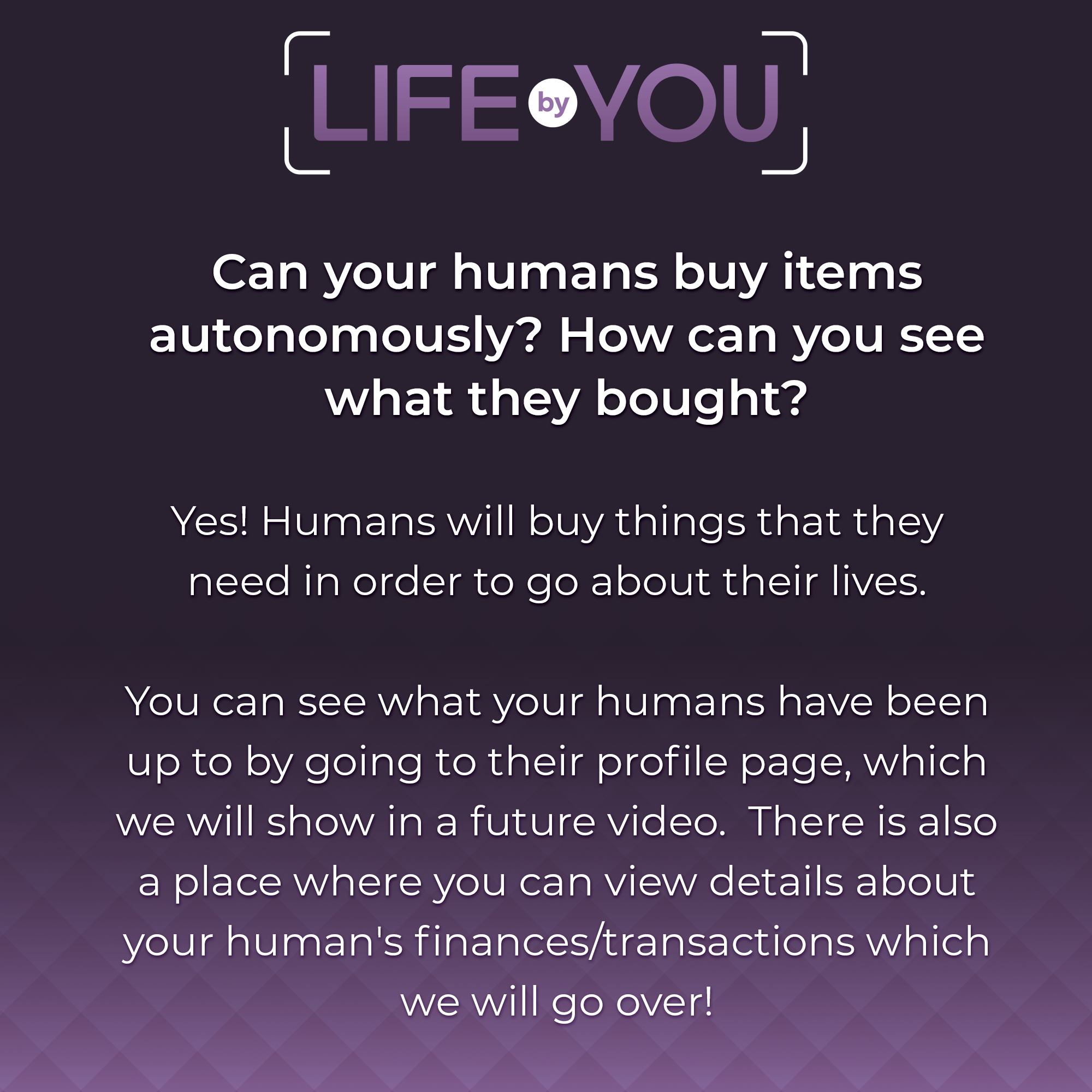 QnA Can your humans buy items autonomously?