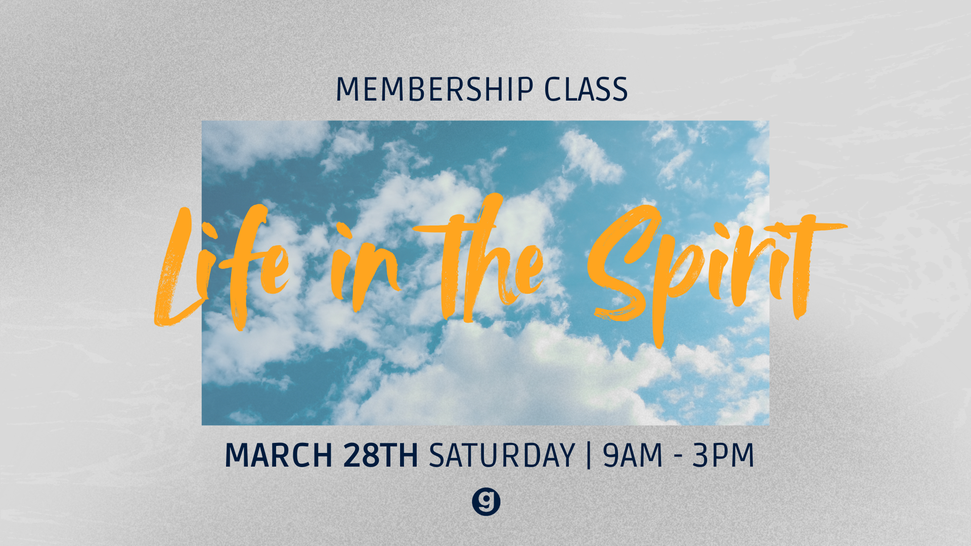 Life in the Spirit | Membership Class