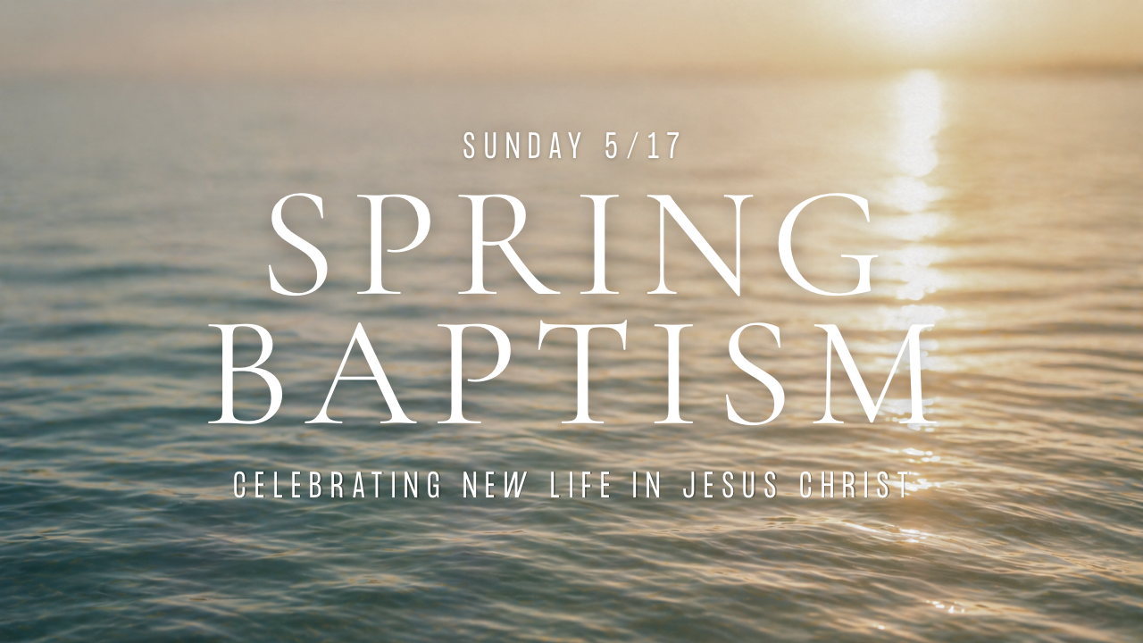 Spring Baptism