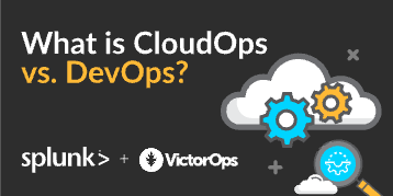 What is CloudOps vs. DevOps? | VictorOps