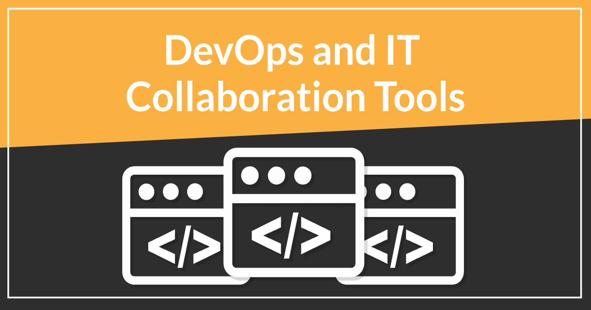 Boosting Teamwork and Efficiency: Unleashing the Power of DevOps Collaboration Tools