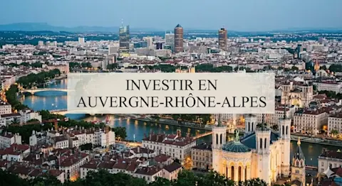 ou-investir-auvergne-rhone-alpes