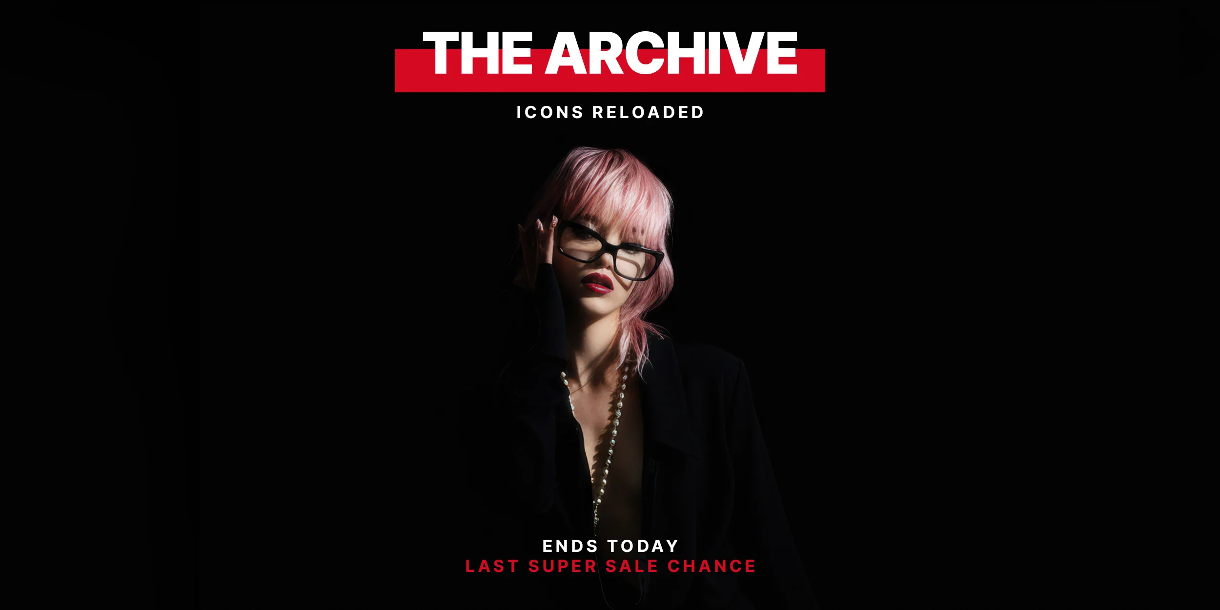 The Archive - Icons Reloaded ends today Aniye By