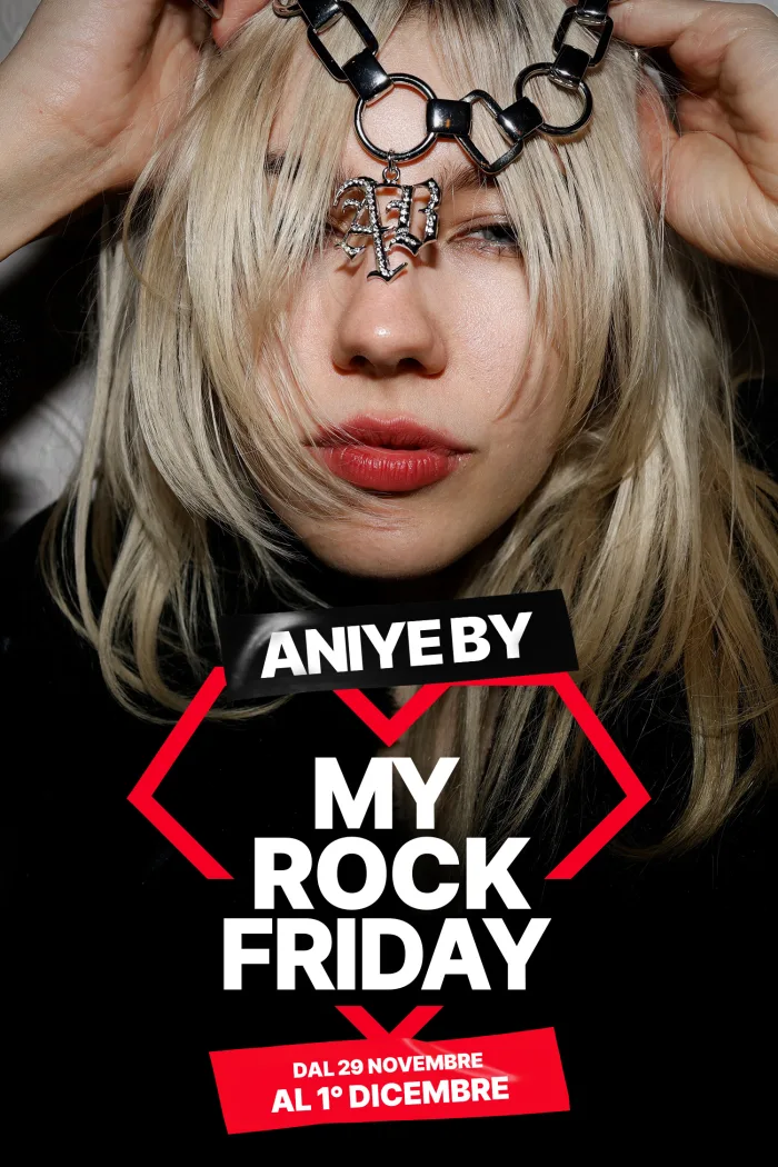 My Rock Friday - Dal 29 Novembre al 1° Dicembre Aniye By