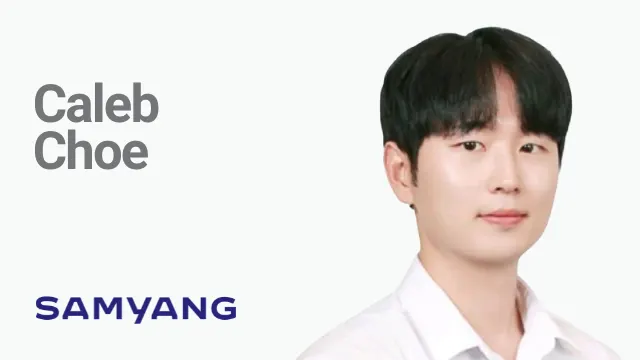 Caleb Choe - Samyang Caleb Choe - Samyang