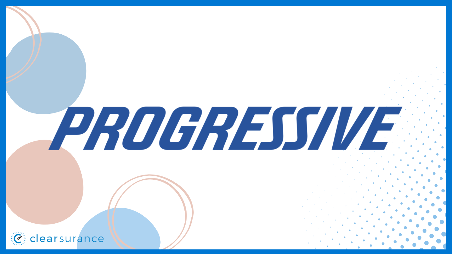 Progressive: Best Indiana SR-22 Insurance