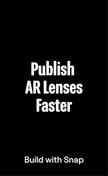 Publish AR Lenses Faster
