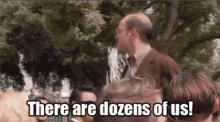 Dozens of Us
