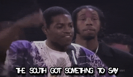 The South got something to say