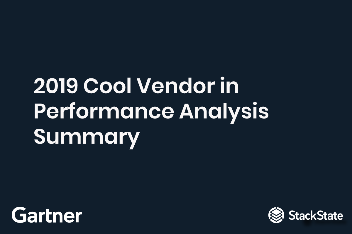 2019 Cool Vendor in Performance Analysis Summary
