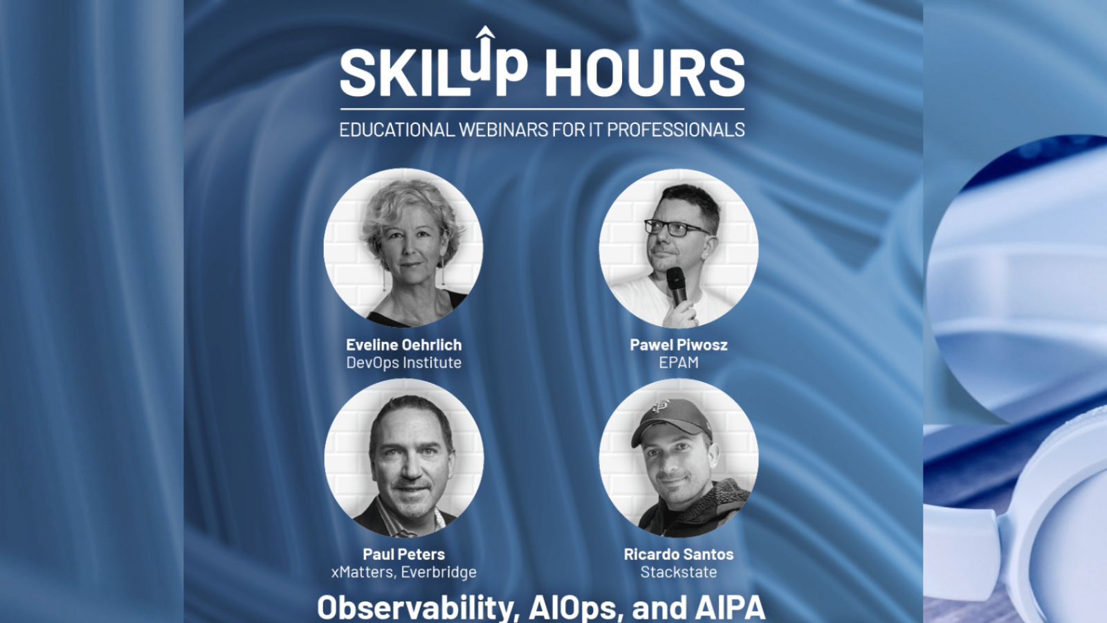 On-Demand SKILup Hour: Observability, AIOps, and AIPA