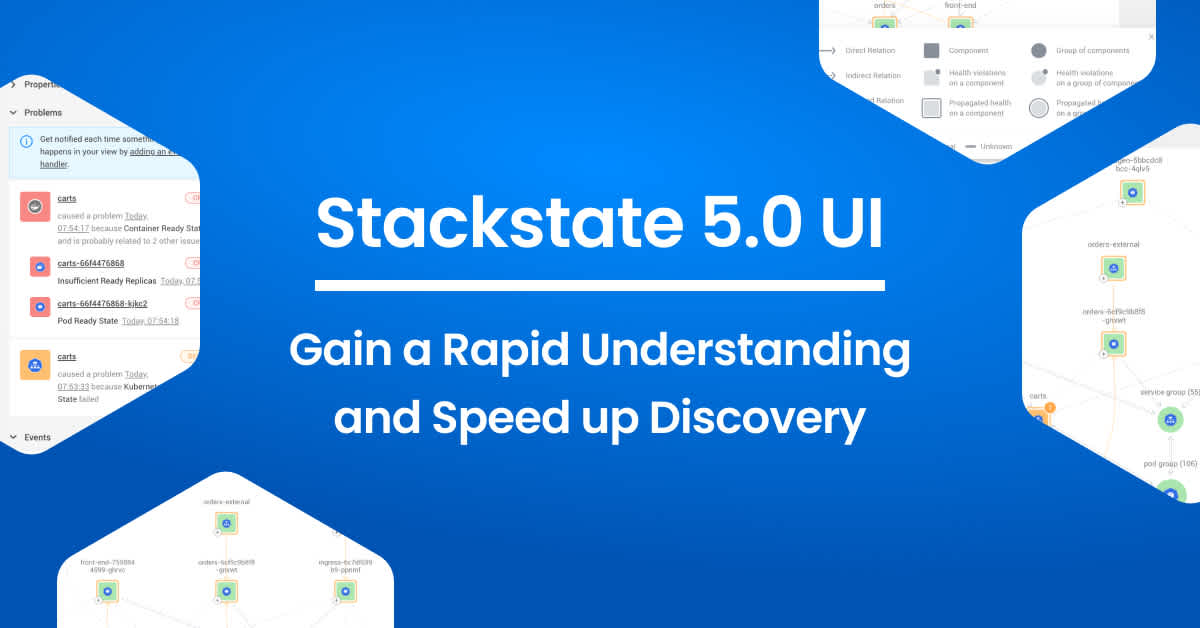 StackState 5.0 UI: Gain a Rapid Understanding and Speed Up Discovery