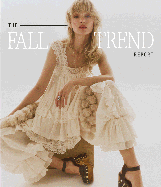 The Fall Trend Report