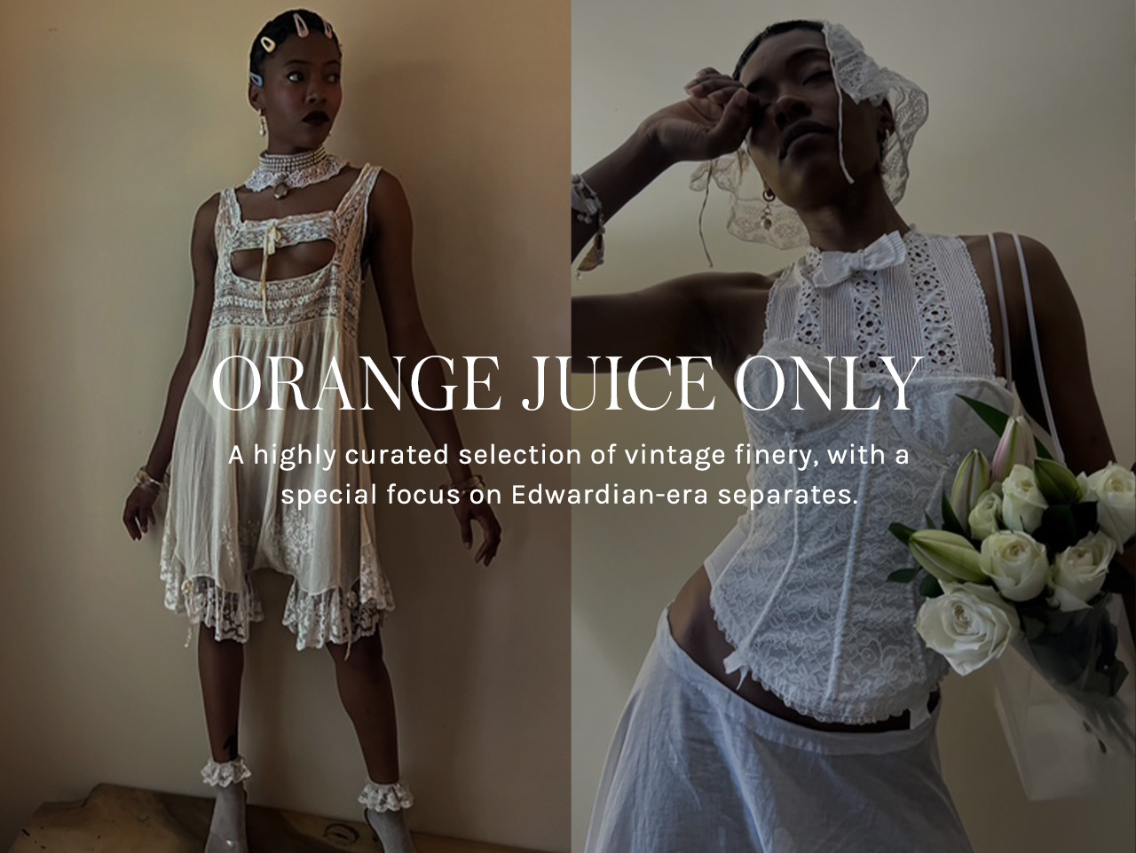 Orange Juice Only