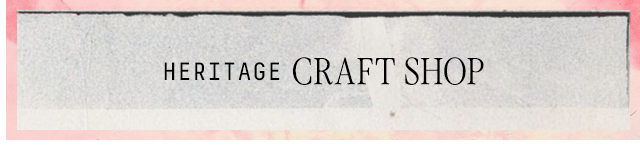 Heritage Craft Shop