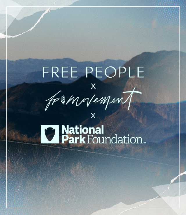 Free People x FP Movement x National Park Foundation