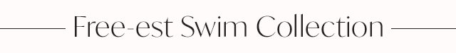free-est swim collection