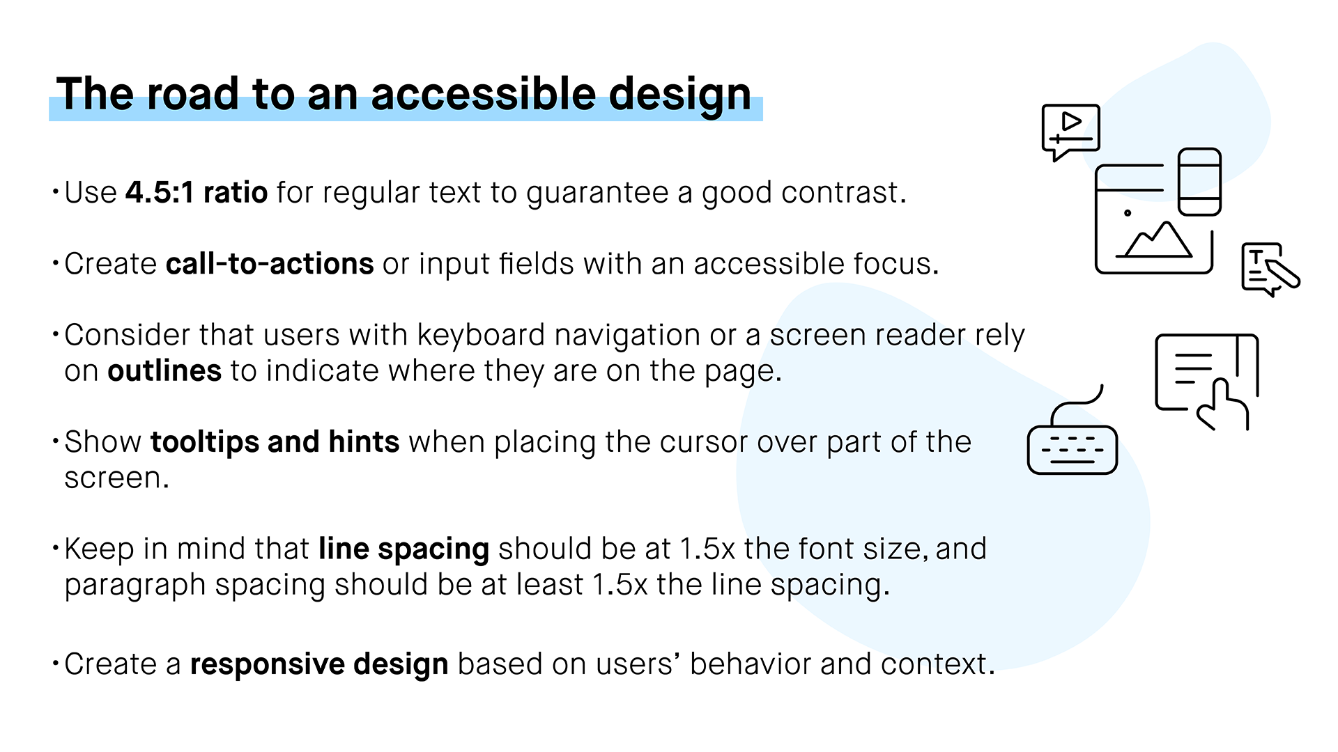 The road to an accessible design