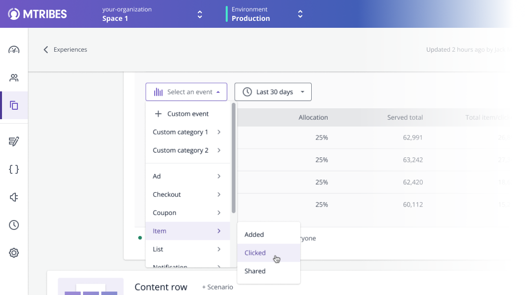 Users can view all available metrics and compare them against the served count for each variant to determine the success rate. When a winner has been determined, the successful variant can be converted into a standard Scenario.