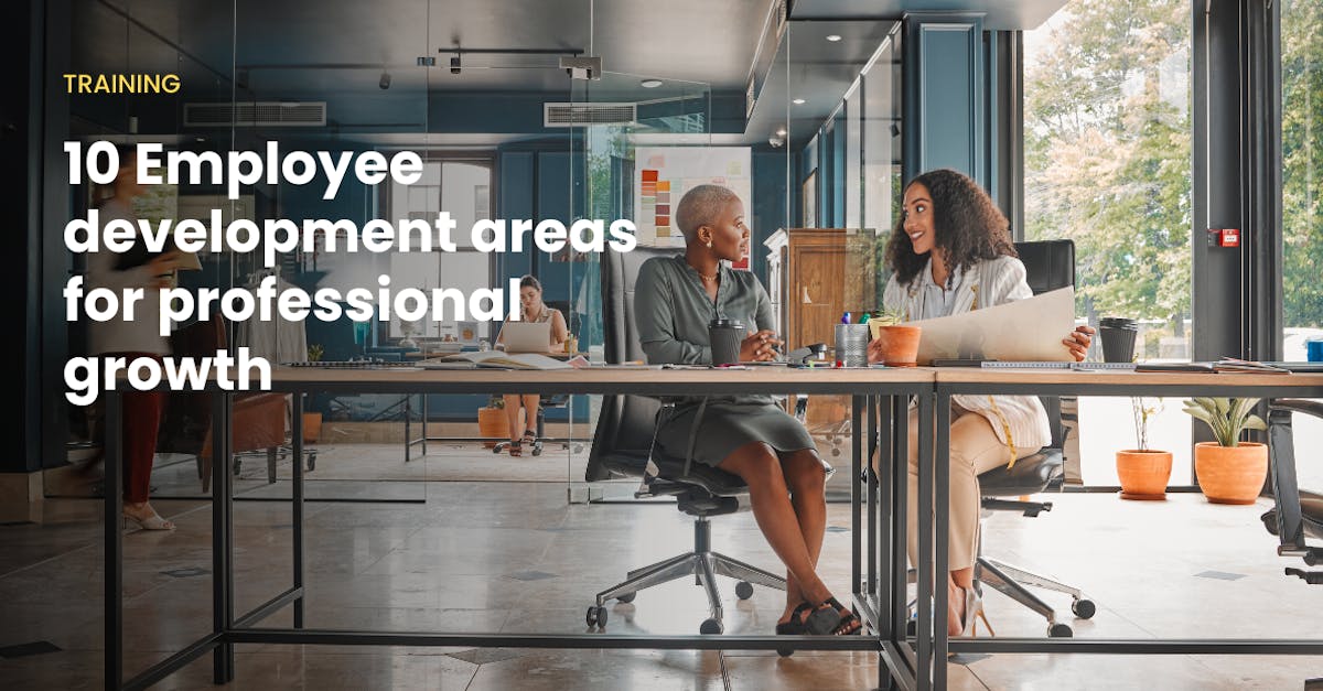 Employee Development Program Documentation 10 Employee development areas for professional growth | Mitti (by ...