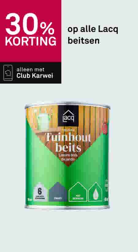 30% korting op alle Lacq beitsen