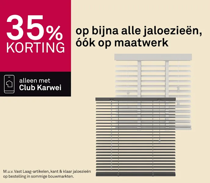 35% korting op bijna alle jaloezieën, óók op maatwerk