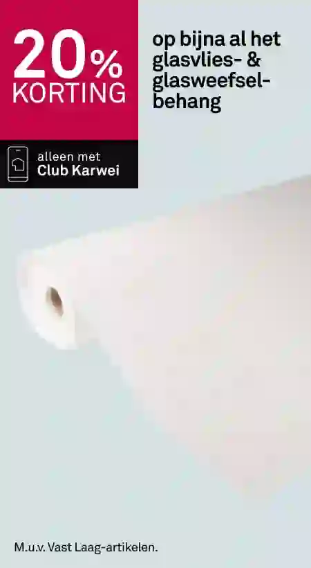 20% korting op bijna al het glasvlies- & glasweefselbehang