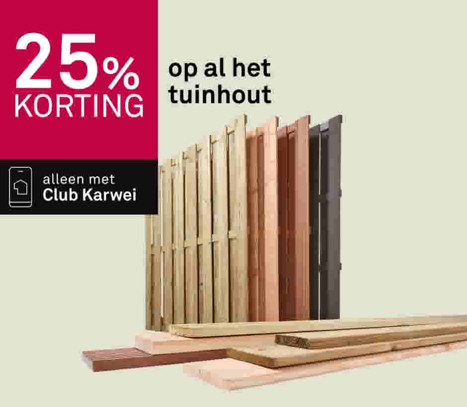 25% korting op al het tuinhout