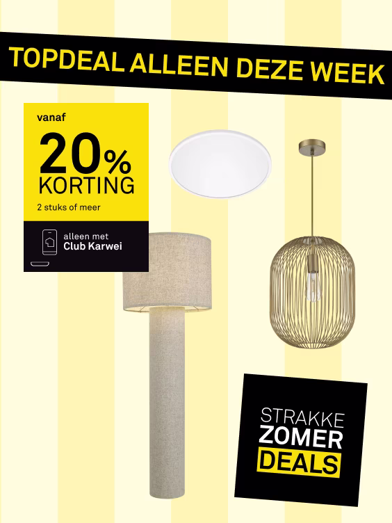 Advertentie met drie lampen: vloerlamp, plafondlamp en hanglamp. Tekst: 20% stapelkorting, alleen deze week, Club Karwei. 20% korting op bijna alle hang-, vloer-, tafellampen, plafonnières & spots