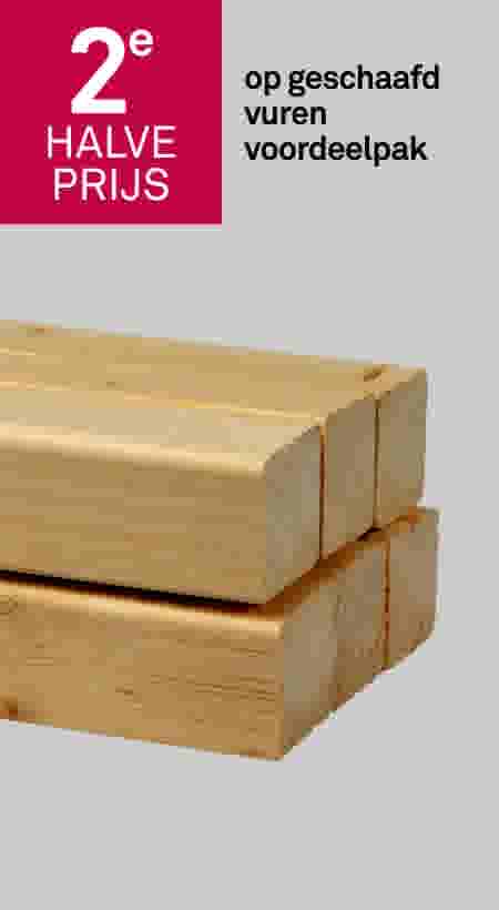2e halve prijs op geschaafd vuren voordeelpak